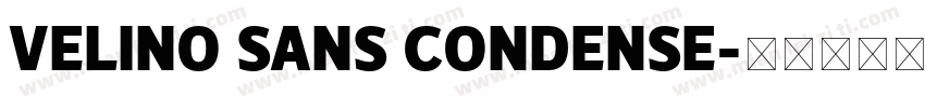 VELINO SANS CONDENSE字体转换